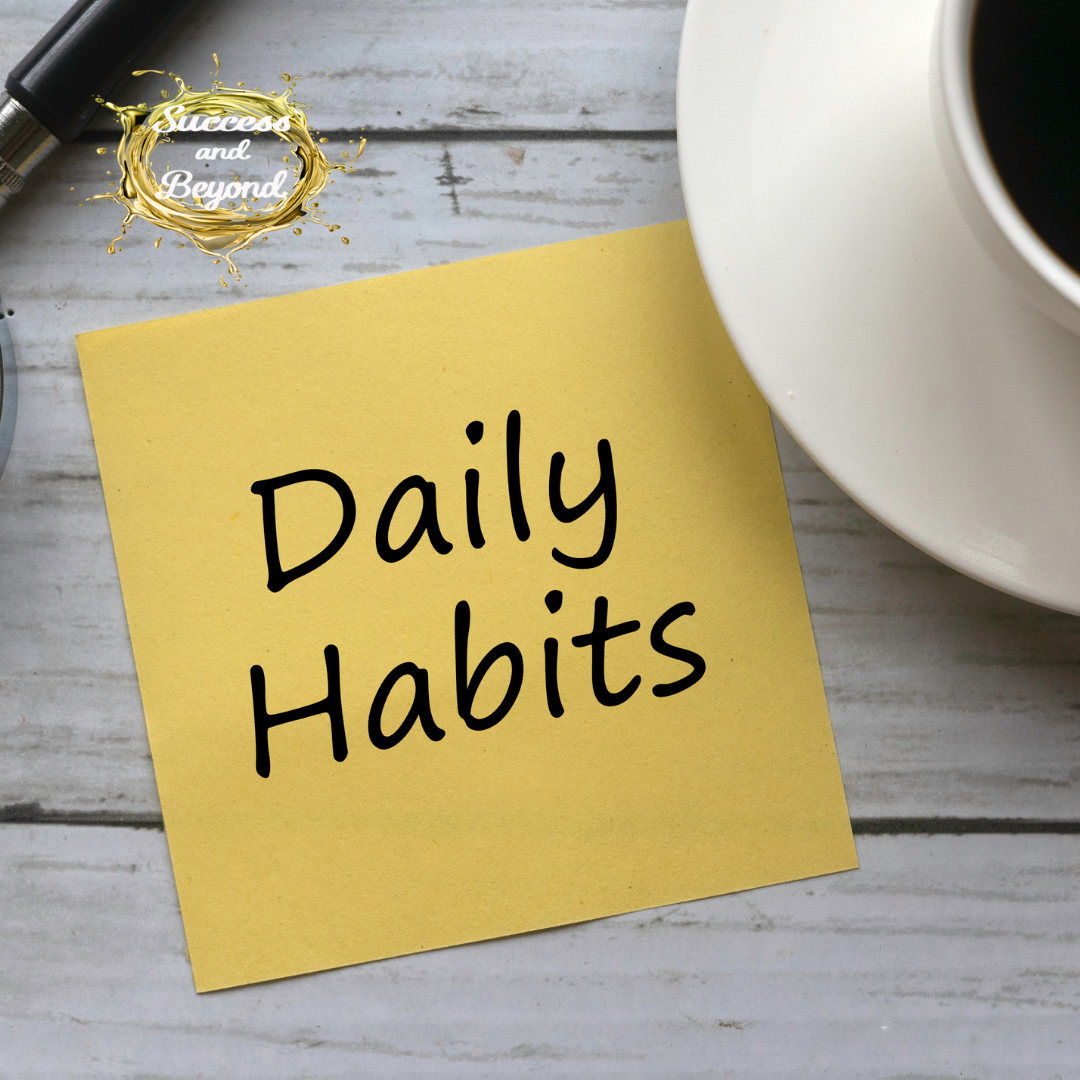 The Power of Habits: How to Build Good Habits for Success 