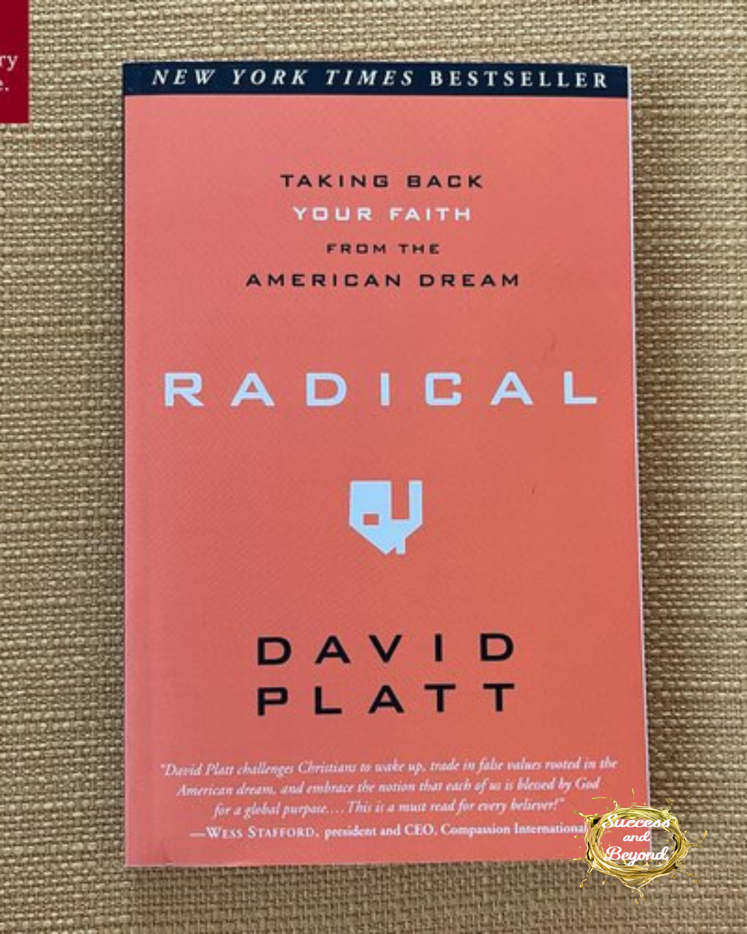 Radical by David Platt: Book Summary for Leaders and High Achievers