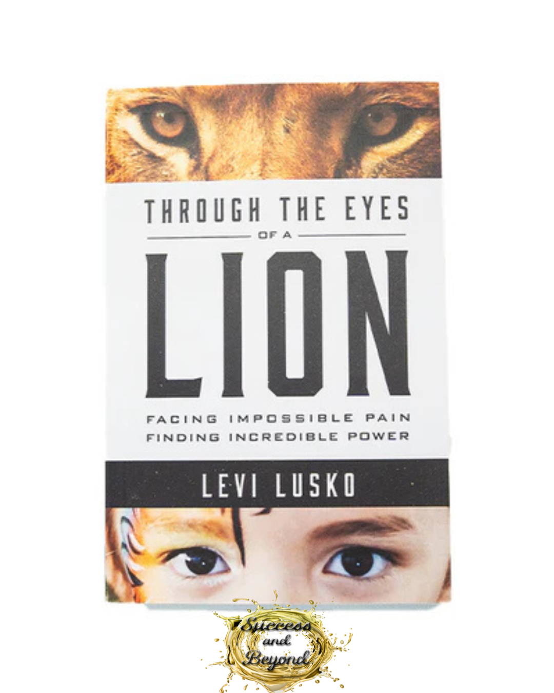 Through the Eyes of a Lion Book Summary: Lessons on Resilience and Purpose